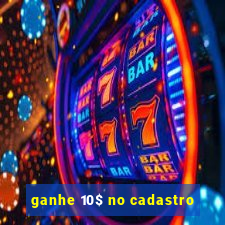 ganhe 10$ no cadastro